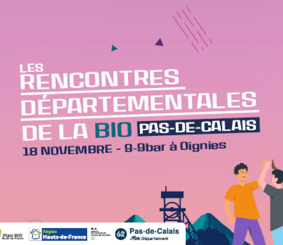 Rencontre départementale de la Bio - Pas-de-Calais