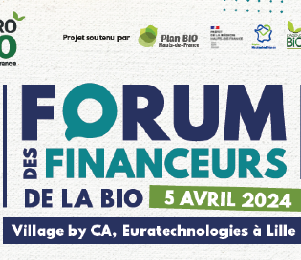 FORUM DES FINANCEURS DE LA BIO