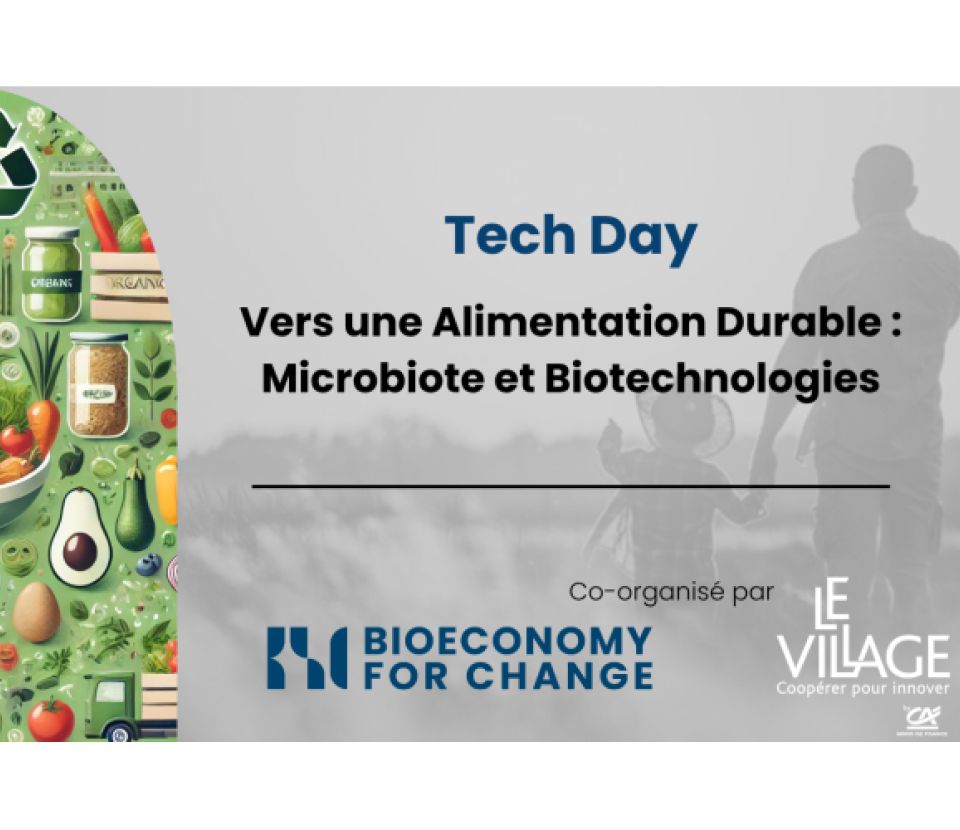 Tech Day Alimentation durable : microbiote et biotechnologies